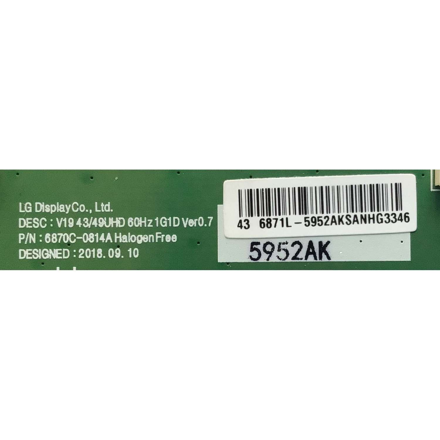 KIT DE TARJETAS PARA TV SONY 4K / MAIN A5015324A 050 / 1-002-850-11 / 100284911 / T-CON 6871L-5952A / 6870C-0814A / 1-001-519-11 / LED DRIVER A5010444A 088 / 1-004-240-11 / 100423911 / PANEL YS9F043HNG01 / DISPLAY LC430EQY(SM)(A2) / MODELO XBR-43X800H - Imagen 3